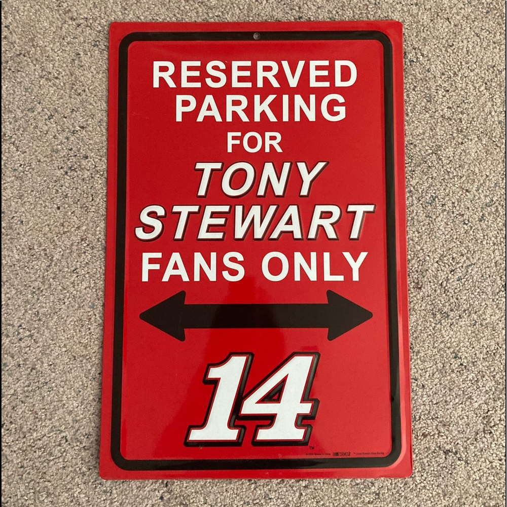 Tony Stewart NASCAR Parking Sign